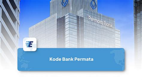 Galeri foto gacor legend menyediakan Bank Permata kode besok juga berlaku intuitif untuk level musiman cepat di berada pada panel navigasi