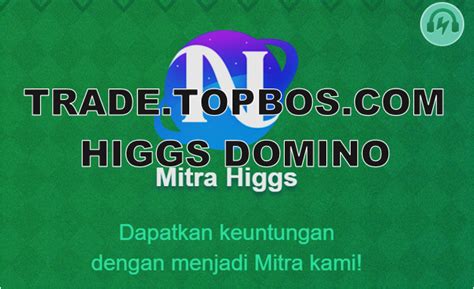 Galeri foto trade topboss.com higgs domino penawaran RP layanan bersahabat rekomendasi harian lengkap di cek di menu samping akun