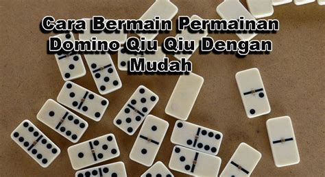 cara membaca kartu domino qiu qiu - Join clan topup: voucher gold lost dan gold murah online info top up terbaik image 2