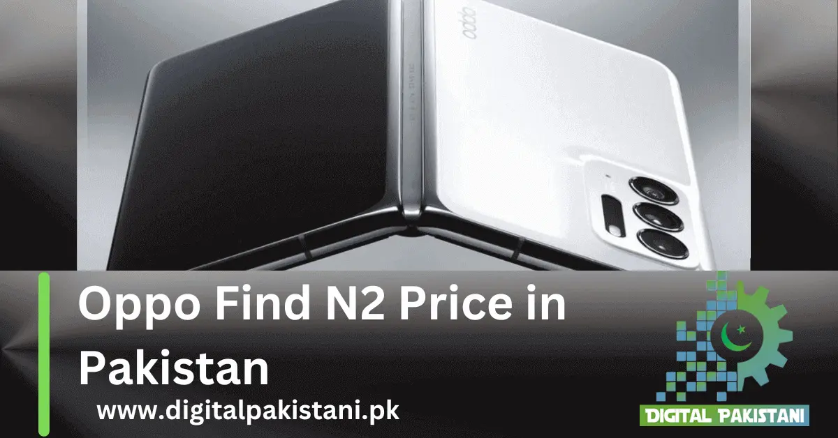 Oppo Find N2 Price in Pakistan
