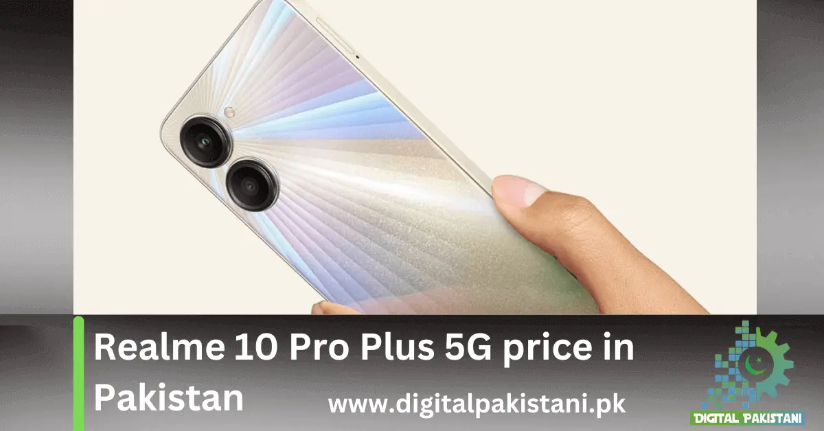 Realme 10 Pro Plus 5G price in Pakistan