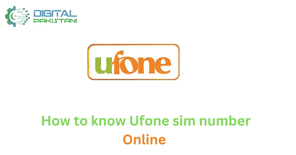 How to know Ufone sim number