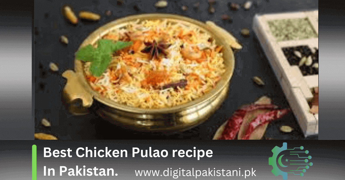 Chicken Pulao recipe