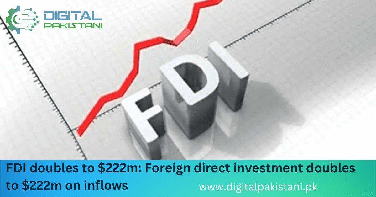 FDI doubles to $222m