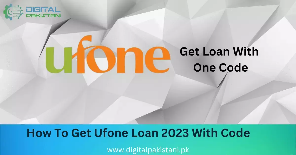 how to get ufone loan