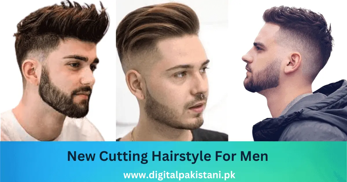 Hair Style Boy & New Cutting Hairstyle For Men | Digital Pakistani